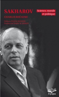 Sakharov. science, morale et politique (poche)