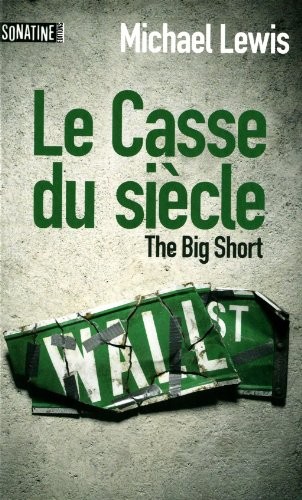 Le casse du siècle