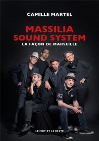 Massilia Sound System - La façon de Marseille