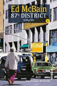 87e district, Tome 4