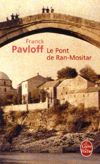 Le Pont de Ran-Mositar
