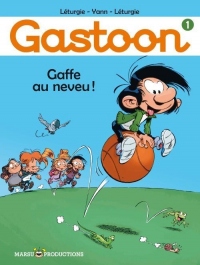 Gastoon, T1 : Gaffe au Neveu !