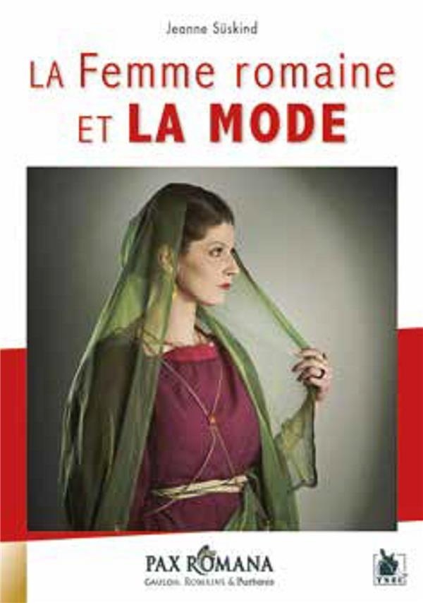 La Femme Romaine et la Mode
