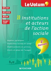 Institutions et acteurs de l'action sociale 2e édition - Le Volum' - Nº02