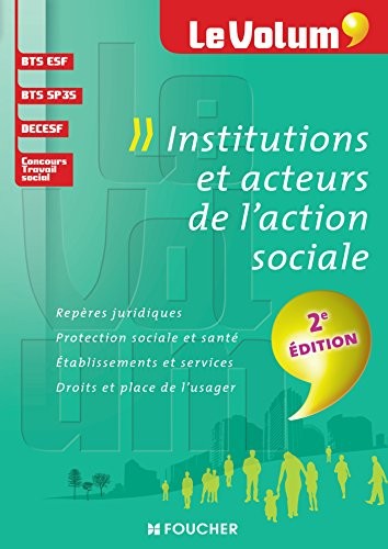 Institutions et acteurs de l'action sociale 2e édition - Le Volum' - Nº02