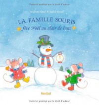 La famille souris fête Noël au clair de lune