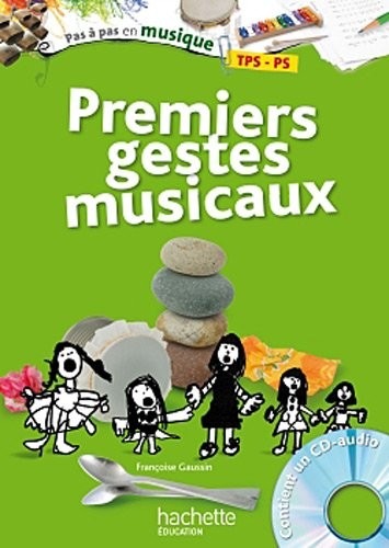 Premiers gestes musicaux