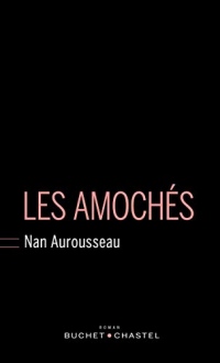 Les Amochés (Littérature française)
