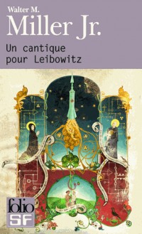 Un cantique pour Leibowitz