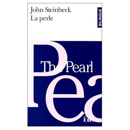 The Pearl : La Perle (Bilingual French and English edition) [9780785925705]