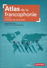 Atlas mondial de la francophonie