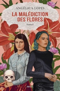 La Malédiction des Flores