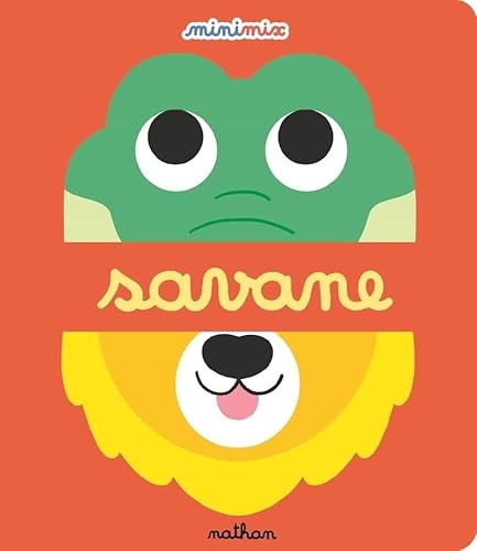 Savane - Collection Minimix - Un livre à manipuler pour découvrir les animaux sauvages (dès 1 an)