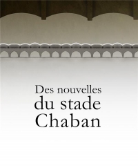 Des nouvelles du stade Chaban-Delmas