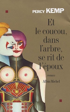 Et le coucou, dans l'arbre, se rit de l'époux