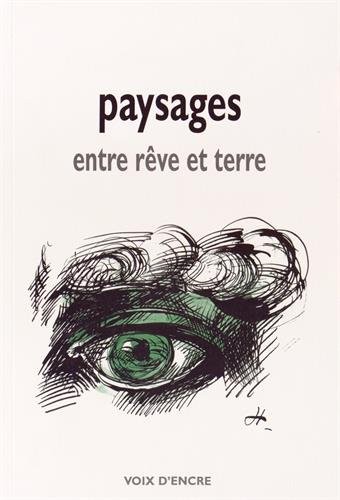 Paysages entre rêve et terre