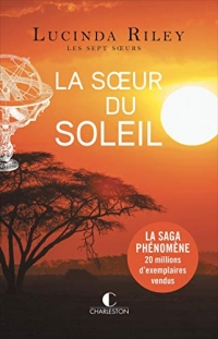 La Sœur du soleil: Les sept sœurs, T6