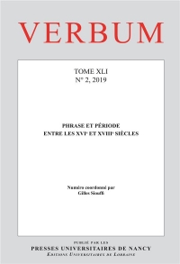 Verbum, N 2/2019. Phrase et Periode Entre les Xvie et Xviiie Siecles