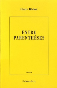 Entre parenthèses (Littérature Française)