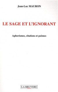 Le sage et l'ignorant