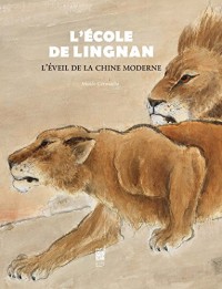 L'école de Lignan : L'éveil de la Chine moderne