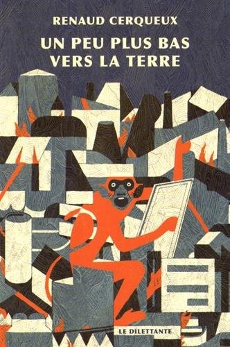 Un peu plus bas vers à terre