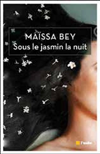 Sous le jasmin la nuit
