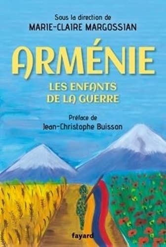 Arménie: Les enfants de la guerre