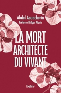 La mort, architecte du vivant