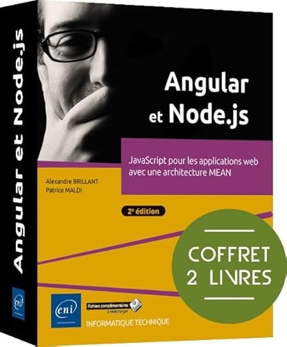 Angular et Node.js - Coffret de 2 livres : JavaScript pour les applications web avec une architecture MEAN (2e édition)