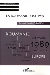 La Roumanie post 1989