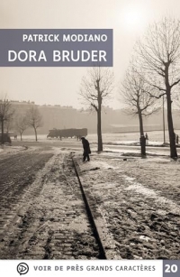 DORA BRUDER: Grands caractères, édition accessible pour les malvoyants