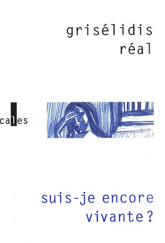 Suis-je encore vivante ?: Journal de prison