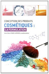 Conception des produits cosmétiques : la formulation