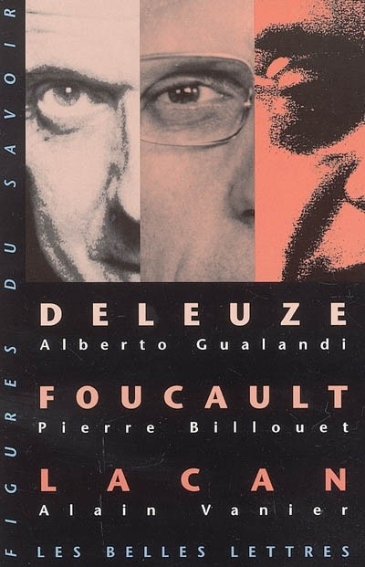 Coffret 3 volumes : Deleuze - Foucault - Lacan