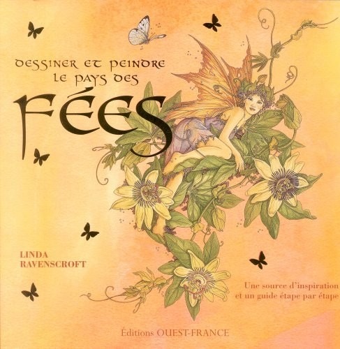 DESSINER ET PEINDRE LE PAYS DES FEES