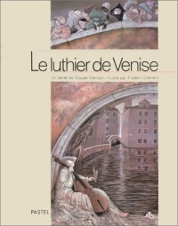 Le luthier de Venise