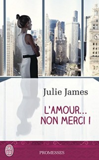 L'amour, non merci !