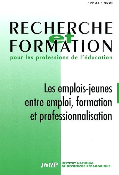 Les emplois jeunes entre emploi, formation et professionnalisation