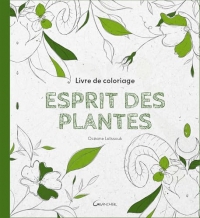 Livre de coloriage Esprit des plantes