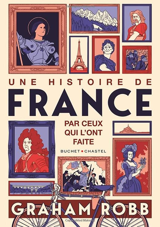 Une histoire de la france par ceux qui l ont faite