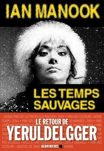 Les Temps sauvages