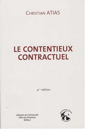 Le Contentieux Contractuel Quatrième Edition