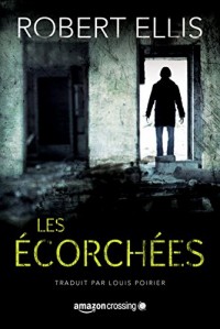 Les Écorchées