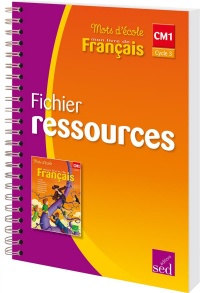 Mon livre de français CM1 Cycle 3 : Fichier ressources