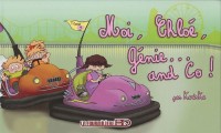 Moi, Chloé, Tome 3 : Moi Chloé, génie. and Co !