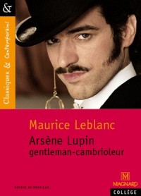 Arsène Lupin gentleman-cambrioleur