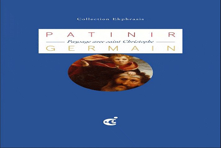 Paysage avec saint Christophe : Une lecture de Paysage avec saint Christophe portant l'Enfant Jésus, premier quart du XVIe siècle, de Joachim Patinir, musée départemental de Flandre, Cassel