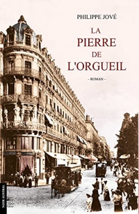 La Pierre de l'Orgueil: Toulouse 1900, la face cachée