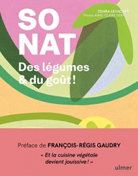 SO NAT. - Des légumes & du goût !